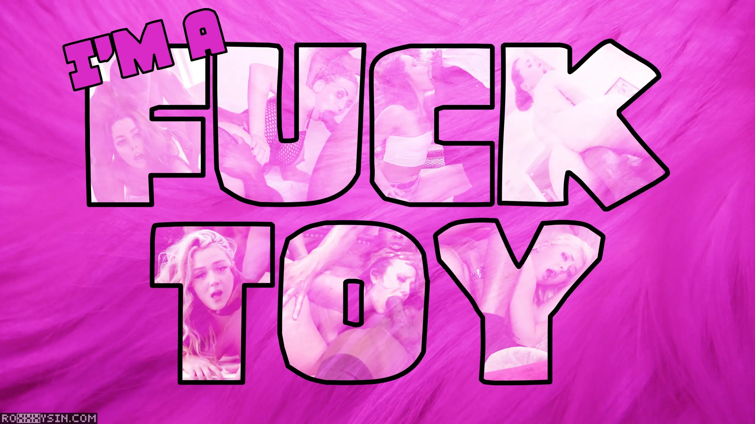 I’m a Fuck Toy